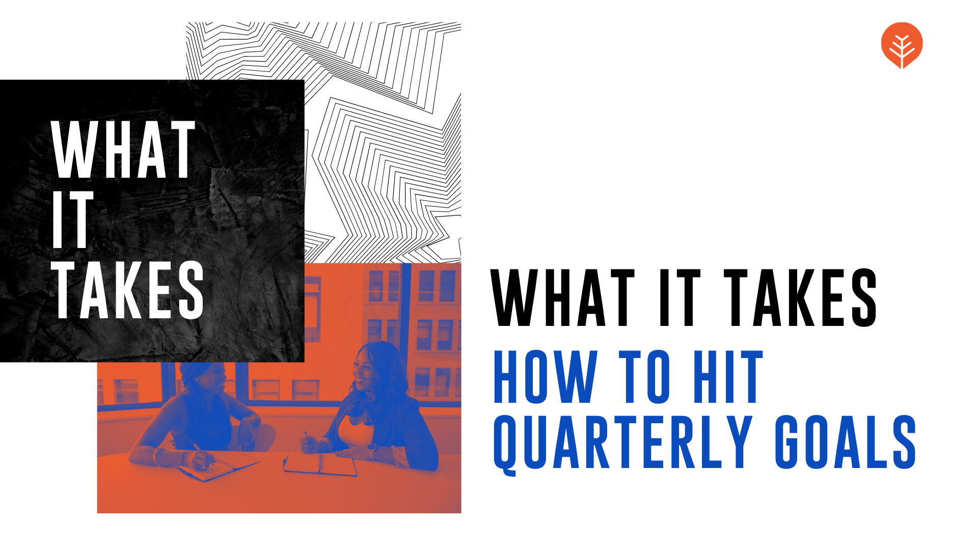 what it takes how to hit Q1 goals header